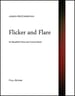 Flicker and Flare